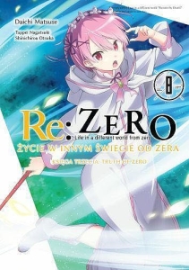 Re: Zero - Życie w innym świecie od zera. Księga 3 - Truth of Zero - 08