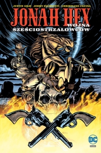 Jonah Hex 08 - Wojna sześciostrzałowców