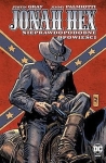 Jonah Hex 10 - Nieprawdopodobne opowieści