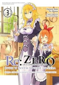 Re: Zero - Życie w innym świecie od zera. Księga 4 - Sanktuarium i Wiedźma Chciwości - 3