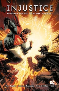 Injustice. Bogowie pośród nas 1 - Rok pierwszy