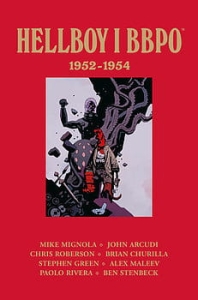 Hellboy i BBPO - 1952–1954. Tom 1
