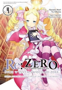 Re: Zero - Życie w innym świecie od zera. Księga 4 - Sanktuarium i Wiedźma Chciwości - 4