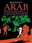 Arab przyszłości 04 - Dzieciństwo na Bliskim Wschodzie (1984-1985)