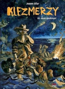 Klezmerzy 3 - Sami złodzieje!