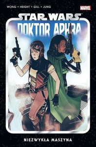 Star Wars. Doktor Aphra 2 - Niezwykła maszyna