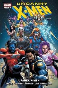 Uncanny X-Men (Marvel Fresh) 1 - Upadek X-Men