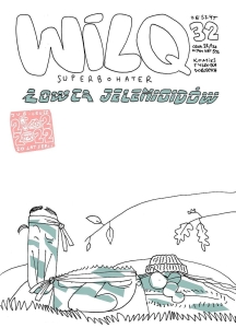 Wilq Superbohater 32 - Łowca jelenioidów