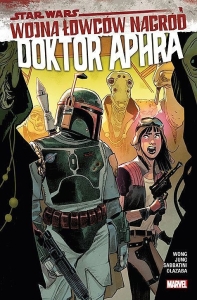 Star Wars. Doktor Aphra 3 - Wojna łowców nagród