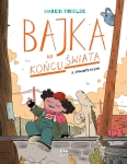 Bajka na końcu świata 8 - Otwarte Drzwi