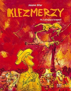 Klezmerzy 4 - Latający trapez!