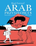 Arab przyszłości  05 - Dzieciństwo na Bliskim Wschodzie (1992-1994)