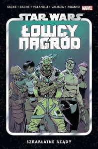 Star Wars - Łowcy nagród. Szkarłatne Rządy