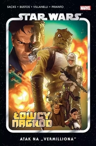 Star Wars - Łowcy nagród. Atak na "Vermilliona"