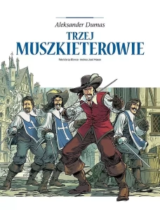 Adaptacje literatury - Trzej muszkieterowie