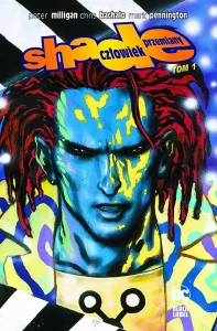 Shade, Człowiek Przemiany 1