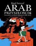 Arab przyszłości  06 - Dzieciństwo na Bliskim Wschodzie (1994-2011)