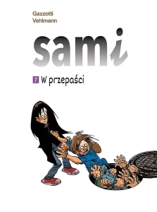 Sami 7 - W przepaści