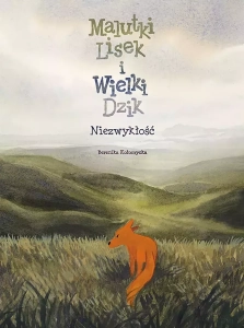 Malutki Lisek i Wielki Dzik 09: Niezwykłość