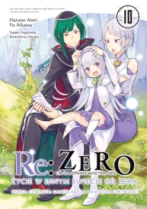 Re: Zero - Życie w innym świecie od zera. Księga 4 - Sanktuarium i Wiedźma Chciwości - 10