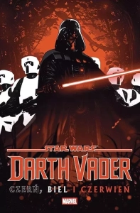 Star Wars. Darth Vader - Czerń, biel i czerwień