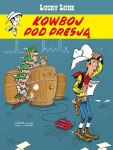 Lucky Luke - 81 - Kowboj pod presją