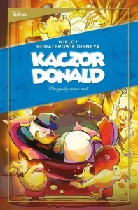 Wielcy Bohaterowie Disneya - Kaczor Donald 02