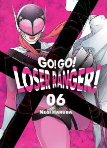 Go! Go! Loser Ranger! - 6