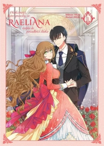 Okoliczności, które sprawiły, że Raeliana trafiła do posiadłości diuka - 01