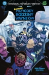Batman. Przygody rodziny Wayne'ów 2