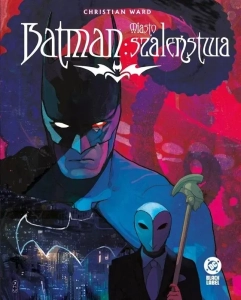Batman - Miasto szaleństwa