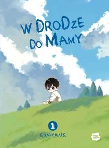 W drodze do mamy - 01