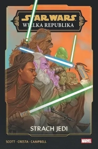 Star Wars - Wielka Republika. Faza III - 03 - Strach Jedi