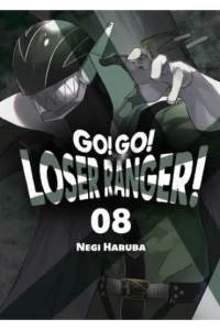 Go! Go! Loser Ranger! - 08