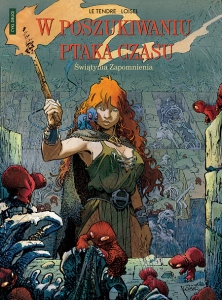 W poszukiwaniu ptaka czasu 2: Świątynia Zapomnienia  (wyd. III)