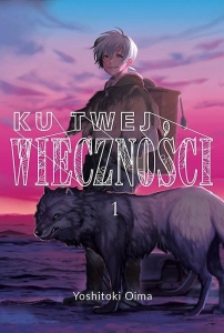 Ku twej wieczności 01